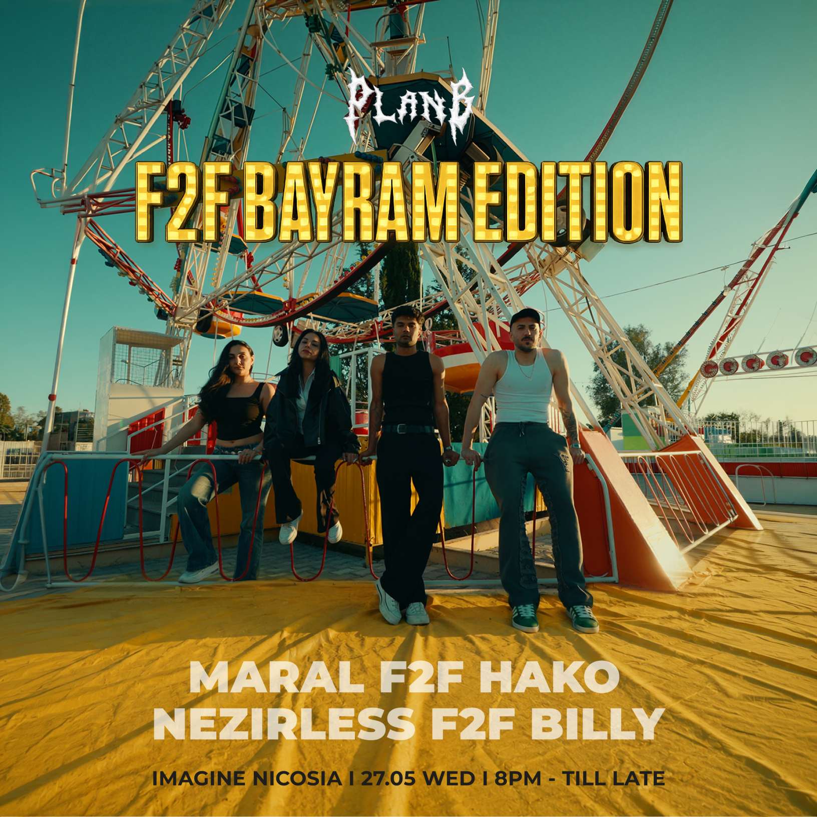 Impreza Plan B Presents F2F Bayram Edition